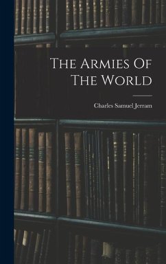 The Armies Of The World - Jerram, Charles Samuel