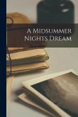A Midsummer Nights Dream