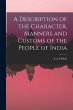 A Description of the Character, Manners... - Bild 1