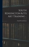 South Kensington & its art Training ..