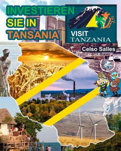 Cover INVESTIEREN SIE IN TANSANIA - Visit Tanzania - Celso Salles