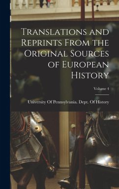 Cover Translations and Reprints From the Original Sources of European History; Volume 4