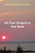 All Four Gospels in One Book - Bild 1