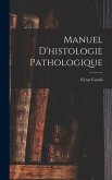 Manuel D'histologie Pathologique