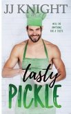 Tasty Pickle: An Opposites Attract Romantic Comedy