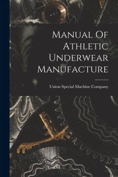 Cover Manual Of Athletic Underwear Manufacture