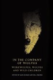 In the company of wolves