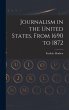 Journalism in the United States, From... - Bild 1