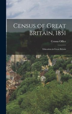 Census of Great Britain, 1851: Education in Great Britain - Office, Census