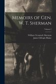 Memoirs of Gen. W. T. Sherman; Volume 2