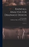 Rainfall Analysis for Drainage Design: No.195 v.1 Rainfall Analysis for Drainage Design: No.195 v.1