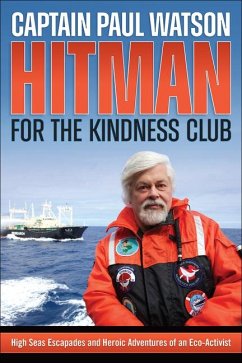 Hitman for the Kindness Club - Watson, Captain Paul