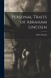 Personal Traits of Abraham Lincoln - Bild 1
