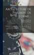 Architecture De Philibert De L'orme... - Bild 1