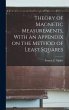 Theory of Magnetic Measurements, With... - Bild 1