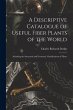 A Descriptive Catalogue of Useful Fiber... - Bild 1