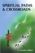 Spiritual Paths & Crossroads - Bild 1