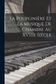 La Pouplinière et la musique de chambre au XVIIIe siècle