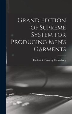 Grand Edition of Supreme System for Producing Men's Garments