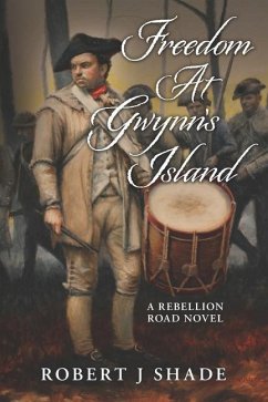 Freedom At Gwynn's Island - Shade, Robert J