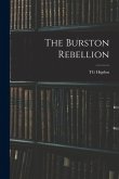 The Burston Rebellion