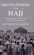 Decolonising the Hajj - Bild 1