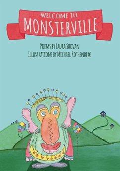 Welcome to Monsterville - Shovan, Laura; Rothenberg, Michael