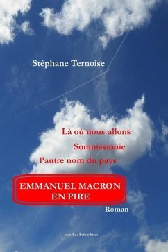 Là où nous allons. Soumissionie l'autre nom du pays - Ternoise, Stéphane