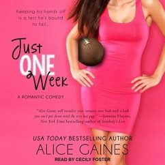 Just One Week - Gaines, Alice