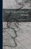 The Peruvians at Home