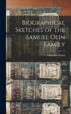 Cover Biographical Sketches of the Samuel Olin Family
