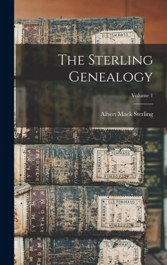Cover The Sterling Genealogy; Volume 1