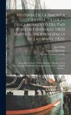 Historia De La America Central, Desde El Descubrimiento Del País Por Los Españoles (1502) Hasta Su Independencia De La España (1821).: Precedida De Un