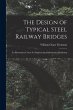 The Design of Typical Steel Railway... - Bild 1