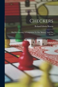 Checkers: The Fife Opening. A Companion To The 