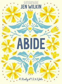 Abide - Bible Study Book with Video Access - Wilkin, Jen