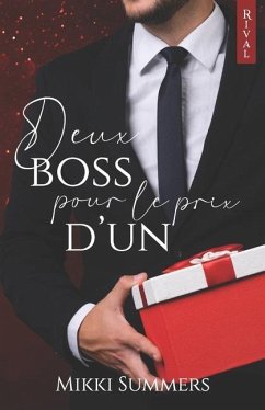 Deux boss pour le prix d'un - Rival, Éditions; Summers, Mikki