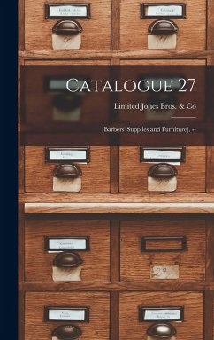 Cover Catalogue 27: [barbers' Supplies and Furniture]. --