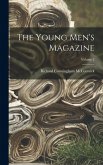 The Young Men's Magazine; Volume 2 The Young Men's Magazine; Volume 2