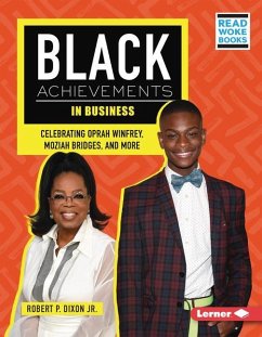 Black Achievements in Business - Dixon, Robert P