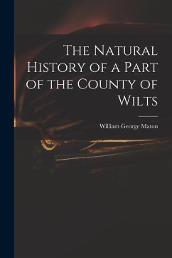Cover The Natural History of a Part of the County of Wilts
