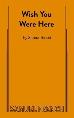 Wish You Were Here - Toossi, Sanaz