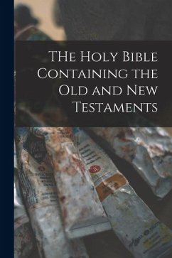 Cover THe Holy Bible Containing the Old and New Testaments