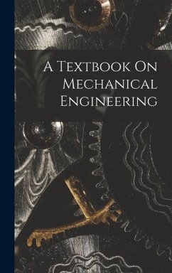 A Textbook On Mechanical Engineering - Anonymous