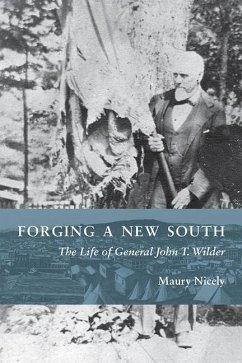 Forging a New South - Nicely, Maury