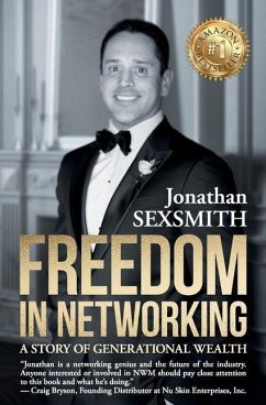 Freedom in Networking: A Story of Generational Wealth - Sexsmith, Jonathan