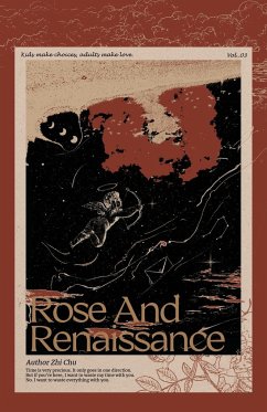 Rose and Renaissance#3 - Zhi Chu