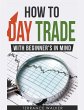 How to Day Trade - With Beginner's in... - Bild 1