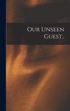 Cover Our Unseen Guest..