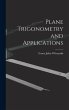Plane Trigonometry and Applications - Bild 1